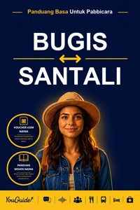 The Language Guide for Travelers - Buginese to Santali - YouGuide - ebook