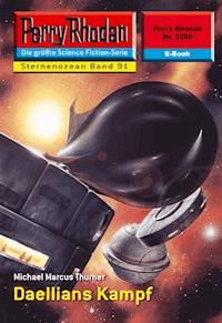 Perry Rhodan 2290: Daellians Kampf - Michael Marcus Thurner - ebook