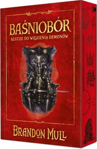 Baśniobór Tom 5 Klucze do więzienia demonów - Brandon Mull - książka