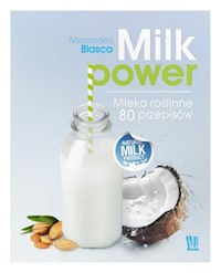 Milk power - Blaser Mercedes - książka