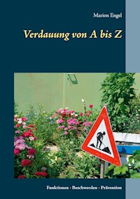 Verdauung von A bis Z - Marion Engel - ebook