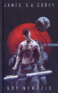 Gry Nemezis Cykl Expanse Tom 5 - Corey James S.A. - książka