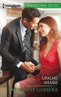 Upalne Miami - Garbera Katherine - ebook