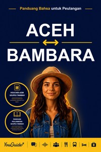 The Language Guide for Travelers - Acehnese to Bambara - YouGuide - ebook