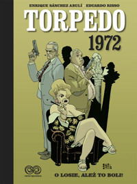 Torpedo 1972. Tom 2 - Enrique Sánchez Abulí, Eduardo Risso - książka