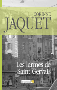 Les larmes de Saint-Gervais - Corinne Jaquet - ebook