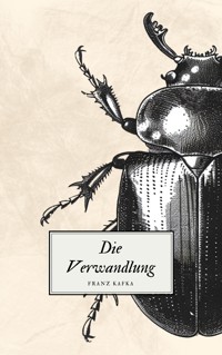 Die Verwandlung - Kafkas Meisterwerk - Franz Kafka - ebook