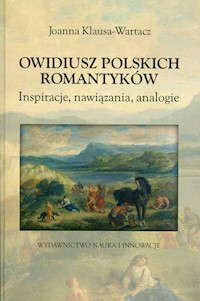 Owidiusz polskich romantyków - Klausa-Wartacz Joanna - książka