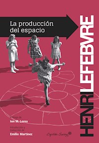 La producción del espacio - Henri Lefebvre - ebook