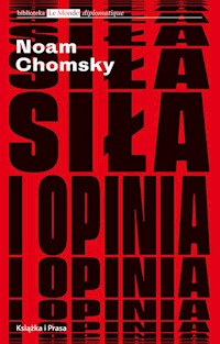 Siła i opinia - Chomsky Noam - książka
