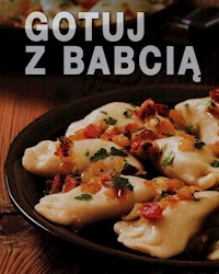 Gotuj z babcią -  - książka