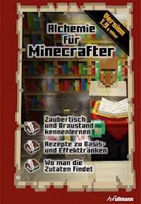 Alchemie für Minecrafter - Stéphane Pilet - ebook