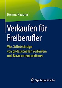 Verkaufen für Freiberufler - Helmut Hausner - ebook