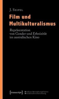 Film und Multikulturalismus - J. Seipel - ebook