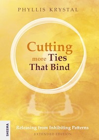 Cutting more Ties That Bind - Phyllis Krystal - ebook