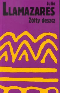 Żółty deszcz - Julio Llamazares - ebook