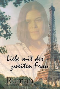 Liebe mit der zweiten Frau - Thomas Kappel - ebook