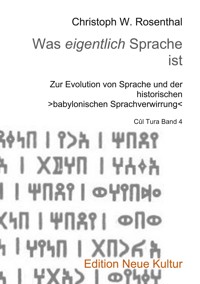 Was eigentlich Sprache ist - Christoph W. Rosenthal - ebook