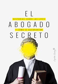 El abogado secreto - VV. AA. - ebook