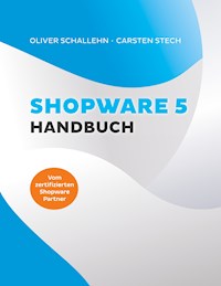 Shopware 5 Handbuch - Oliver Schallehn - ebook
