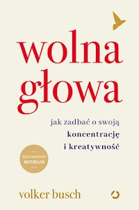 Wolna głowa - Busch Volker - książka