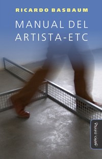 Manual del artista-etc - Ricardo Basbaum - ebook