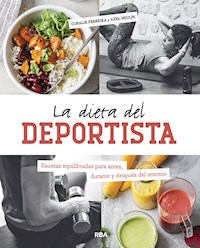 La dieta del deportista - Axel Heulin - ebook