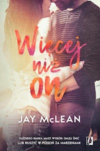 Więcej niż on - Jay McLean - książka