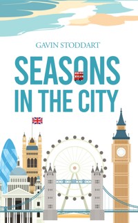 Seasons in the City - Gavin Stoddart - ebook