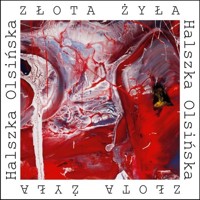 Złota żyła - Olsińska Halszka - książka