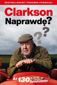 Naprawdę? - Jeremy Clarkson - książka