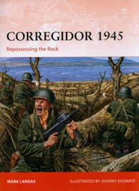 Corregidor 1945 - Lardas Mark - książka