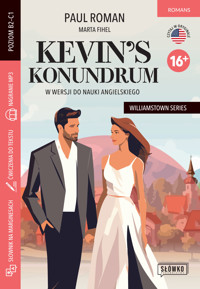 Kevin’s Konundrum w wersji do nauki angielskiego. Williamstown Series. Poziom B2-C1 16+ - Marta Fihel, Paul Roman - książka