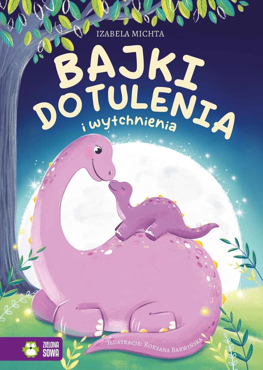 Bajki do tulenia i wytchnienia - Izabela Michta - książka