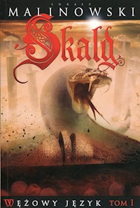 Wężowy język Tom 1 Skald - Łukasz Malinowski - książka