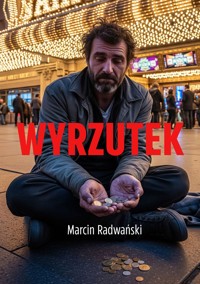 Wyrzutek - Marcin Radwański - ebook
