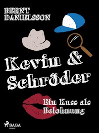 Ein Kuß als Belohnung - Bernt Danielsson - ebook