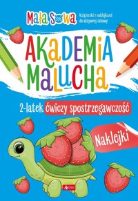 Akademia malucha 2 latek ćwiczy spostrzegawczość - null null - książka