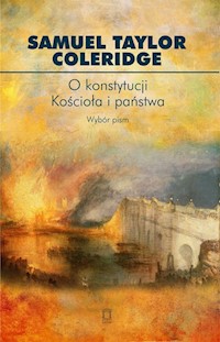 O konstytucji Kościoła i państwa - Coleridge Samuel Taylor - książka