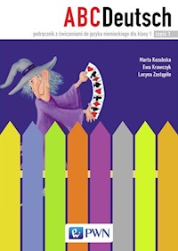 ABC Deutsch 1 Podręcznik z ćwiczeniami do języka niemieckiego Część 1 i 2 + 2CD - Kozubska Marta, Krawczyk Ewa, Zastąpiło Lucyna - książka
