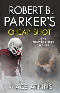 Robert B. Parker's Cheap Shot - Ace Atkins - ebook