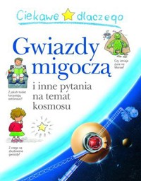 Ciekawe dlaczego gwiazdy migoczą - Carole Stott - książka