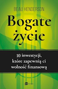 Bogate życie - Beau Henderson - książka