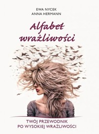 Alfabet wrażliwości - Ewa Nycek, Anna Hermann - książka
