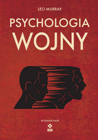 Psychologia wojny - Leo Murray - książka