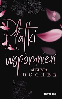 Płatki wspomnień - Docher Augusta - książka