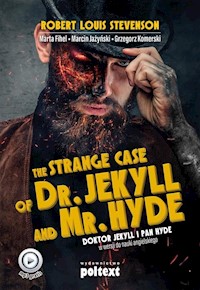 Strange Case of Dr. Jekyll and Mr. Hyde - Stevenson Robert Louis, Fihel Marta, Jażyński Marcin, Komerski Grzegorz - książka