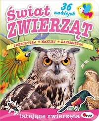 Świat zwierząt latające zwierzęta -  - książka