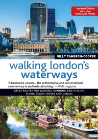 Walking London's Waterways, Updated Edition - Gilly Cameron-Cooper - ebook