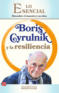 Boris Cyrulnik y la resiliencia - Lola Rodríguez–Brenner - ebook